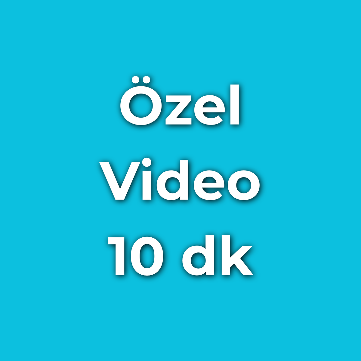 Özel Video 10 dk